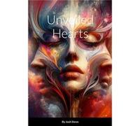 Unveiling Hearts - Josh Steve - Fiction - Livre en Anglais Josh SteveJosh Steve (Auteur)