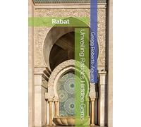 Unveiling Rabat's Hidden Gems: Panache Rabat