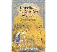 Unveiling the Garden of Love, The Perennial Philosophy Series Lalita Sinha (Auteur)