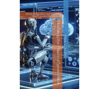 Unveiling The Power Of Servicenow: Master Servicenow And Transform Your It Service Management (Operational Fintech Mastery)