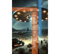 Unveiling the Skies: The Untold Story of Coyame's UFO Encounter (1974)