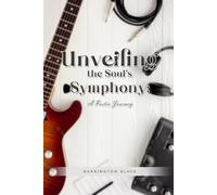 Unveiling The Soul's Symphony