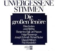 Unvergessene Stimmen (Die Grossen Tenöre)
