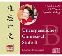 Unvergessliches Chinesisch, Stufe B. Sprachtraining