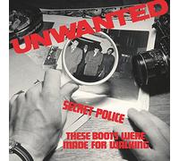 Unwanted - 7-Secret Police [Import]