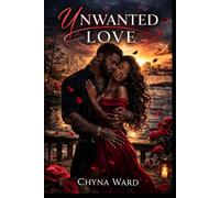 UNWANTED LOVE