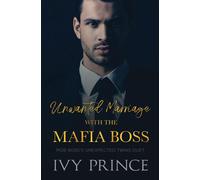 Unwanted Marriage With The Mafia Boss: 1 (Mob Boss's Unexpected Twins Duet)
