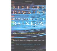 Unweaving The Rainbow