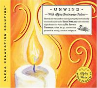 Unwind (Alpha Relaxation Solution) by Dr. Jeffrey D. Thompson (2006) Audio CD