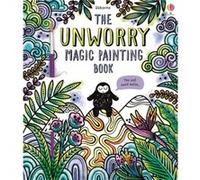Unworry Magic Painting Book by Eddie Reynolds Eddie Reynolds (Auteur)