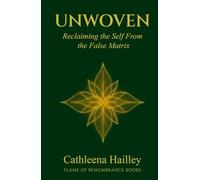 Unwoven: Reclaiming the Self from the False Matrix