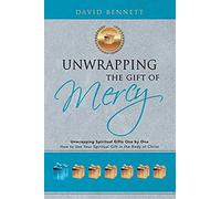 Unwrapping The Gift Of Mercy