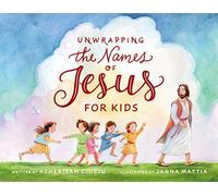 Unwrapping The Names Of Jesus For Kids