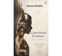Unwritten Corners: Between Breath & Memory