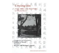 Unyong-jon: A Love Affair at the Royal Palace of Choson Korea
