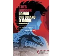 Uomini che odiano le donne. Millennium (Vol. 1)