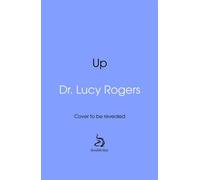 Up A scientist's guide to the magic above us - Dr Lucy Rogers - Transworld digital - ebook (ePub) - Livre