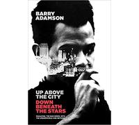 Up Above The City, Down Beneath The Stars