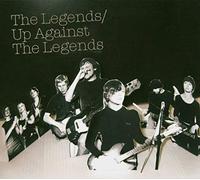 The Legends – Up Against the Legends – CD – Import – Universal Music Group