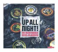 Up All Night ! 56 Northern Soul Classics – Charly