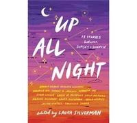 Up All Night by Laura Silverman Laura Silverman (Auteur)