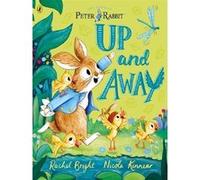 Up and away Rachel Bright (Auteur), Nicola Kinnear (Illustration)