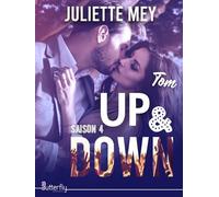 Up and down Saison 4 - Juliette Mey - Butterfly Eds - broché - Roman