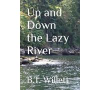 Up and Down the Lazy River