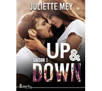 Up and down Tome 1 - Juliette Mey - Butterfly Eds - broché - Roman