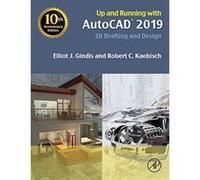 Up and Running with AutoCAD 2019: 2D Drafting and Design - [Version Originale] Inconnu (Auteur)