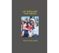 Up Around the Bend