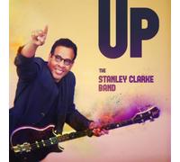 UP by The Stanley Clarke Band [Audio CD] NEUF