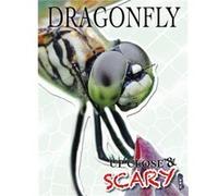 Up Close Scary Dragonfly Louise & Richard Spilsbury, (Auteur)