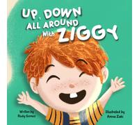 Up, Down, All Around with Ziggy