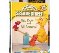 Up down and all around : featuring Jim Henson's Sesame Street Muppets