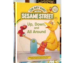Up down and all around : featuring Jim Henson's Sesame Street Muppets