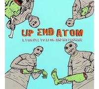 Up End Atom: A Tribute to Atom & His Package by Various Artists [CD] NEUF