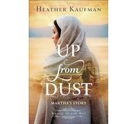 Up from Dust: Martha’s Story