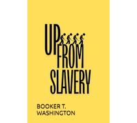 Up from Slavery