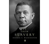 Up From Slavery