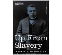 Up From Slavery