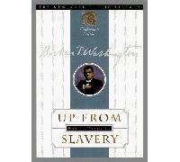 Up from Slavery: And Other Early Black Narratives