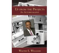 Up from the Projects: An Autobiography