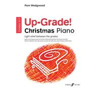 Up-Grade! Christmas Piano Grades 0-1 – Faber Music