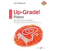 Up-Grade! Piano, Grades 0-1: Light relief between grades