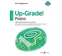 Up-Grade! Piano Grades 2-3: Light relief between grades