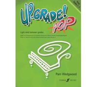 Méthodes et pédagogie FABER MUSIC WEDGWOOD PAM - UP-GRADE POP! GRADES 2-3 - PIANO Piano