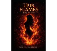 Up In Flames