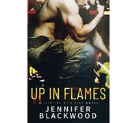 Up In Flames (Flirting with Fire) - [Version Originale] Inconnu (Auteur)