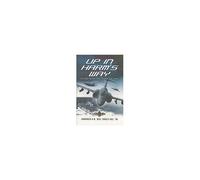 Up In Harm's Way: Flying With The Fleet Air Arm